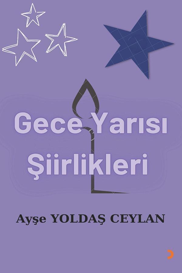 Cinius Yayınevi Gece Yarısı Şiirlikleri & Ayşe Yoldaş Ceylan - Cinius Yayınevi - Image 1