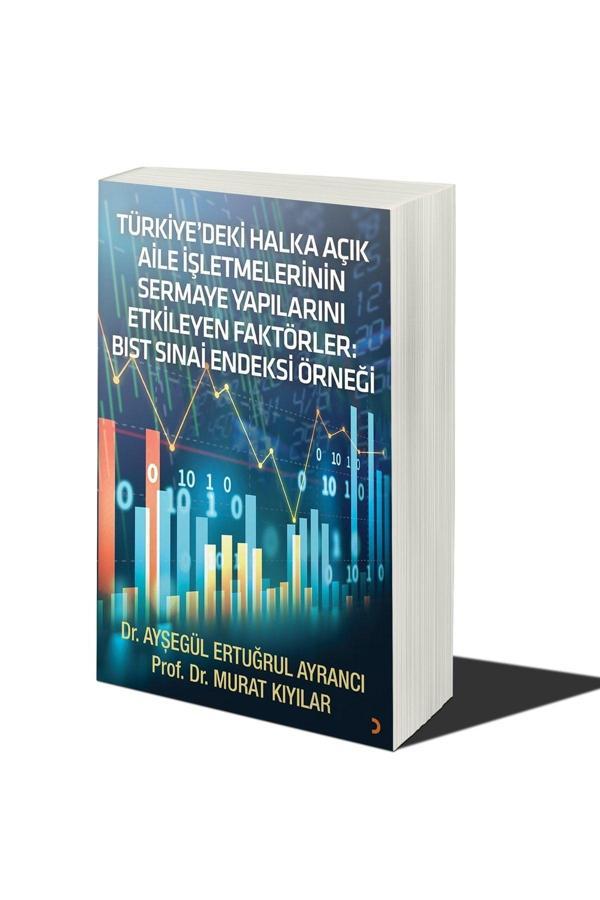 Cinius Yayınevi Türkiye’Deki Halka Açık Aile Işletmelerinin Sermaye Yapılarını Etkileyen Faktörler - Cinius Yayınevi - Image 1