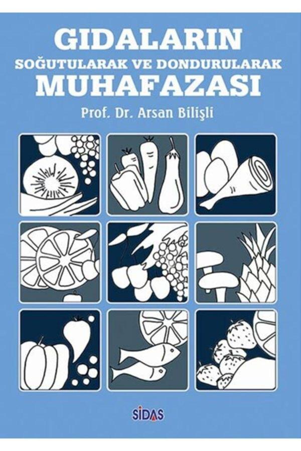 Sidas Yayıncılık Gıdaların Soğutularak Ve Dondurularak Muhafazası - Sidas Yayınları - Image 1