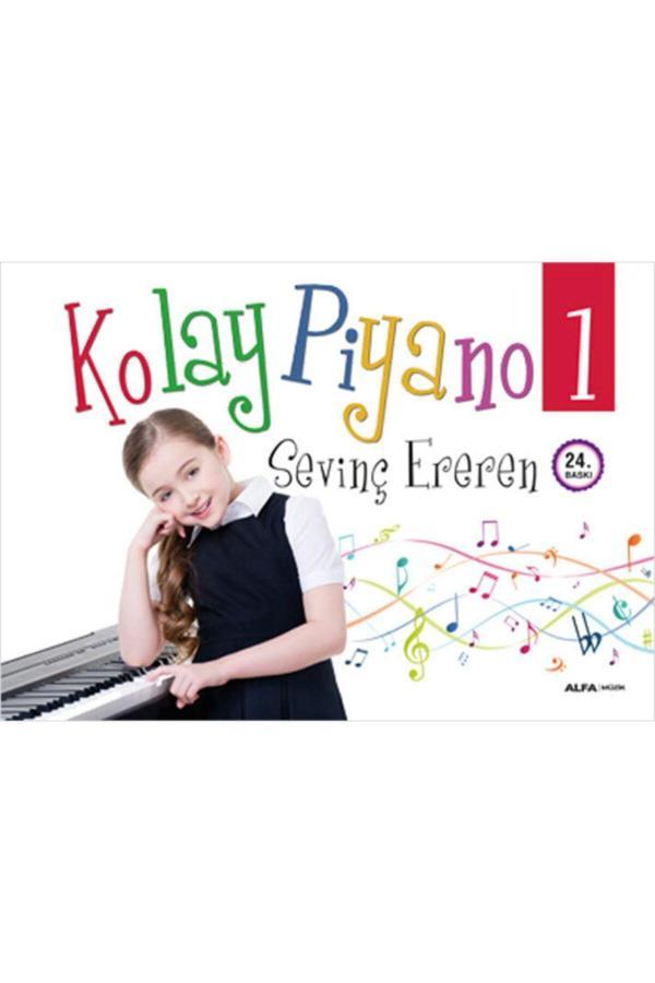 Alfa Yayınları Alfy-4 Kolay Piyano 1 Sevinç Ereren - Alfa Yayıncılık - Image 1