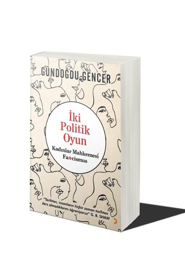 Cinius Yayınevi Iki Politik Oyun- Kadınlar Mahkemesi Ve Fascismus - Cinius Yayınevi - Image 1