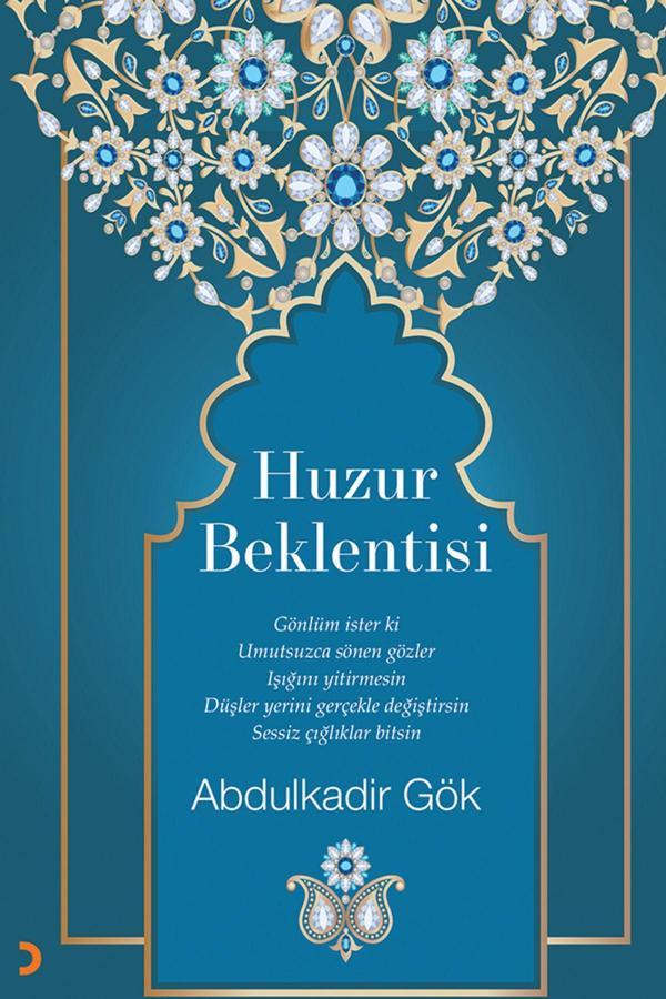 Cinius Yayınevi Huzur Beklentisi & Abdulkadir Gök - Cinius Yayınevi - Image 1