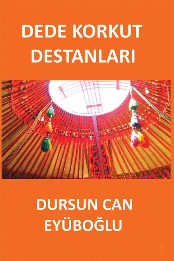 Cinius Yayınevi Dede Korkut Destanları & Dursun Can Eyüboğlu - Cinius Yayınevi - Image 1