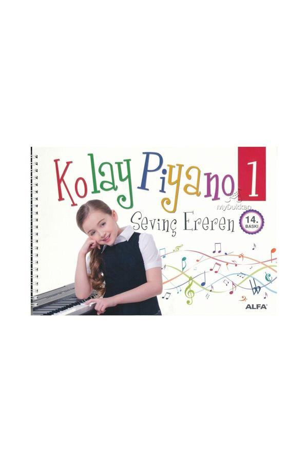 Alfa Yayıncılık Sevinç Ereren Kolay Piyano 1. Bölüm - Alfa Yayıncılık - Image 1