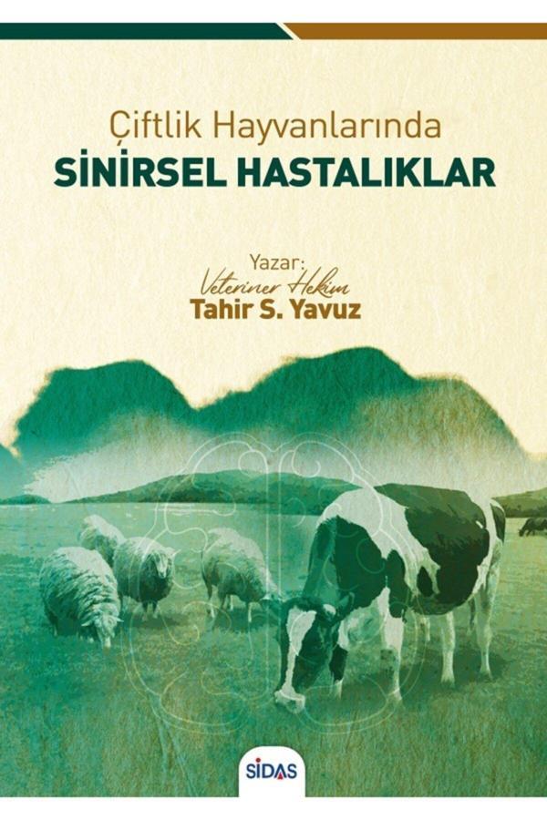 Sidas Yayıncılık Çiftlik Hayvanlarında Sinirsel Hastalıklar - Sidas Yayınları - Image 1