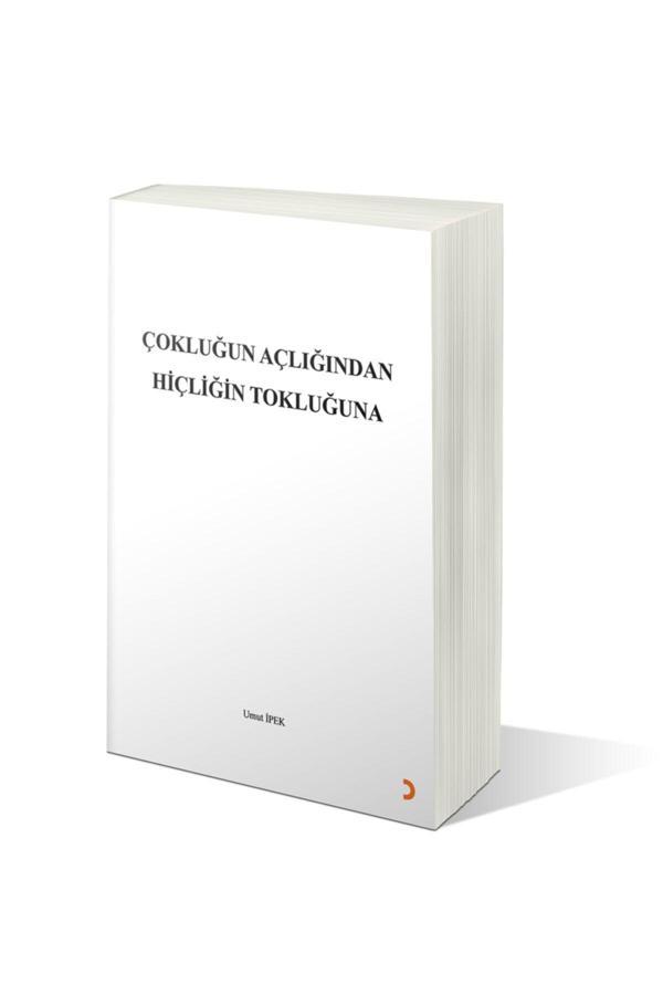 Cinius Yayınevi Çokluğun Açlığından Hiçliğin Tokluğuna - Cinius Yayınevi - Image 1