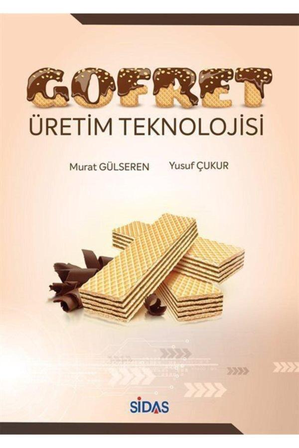 Sidas Yayınları Gofret Üretim Teknolojisi - Sidas Yayınları - Image 1