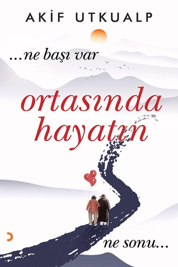 Cinius Yayınevi Ortasında Hayatın & Akif Utkualp - Cinius Yayınevi - Image 1