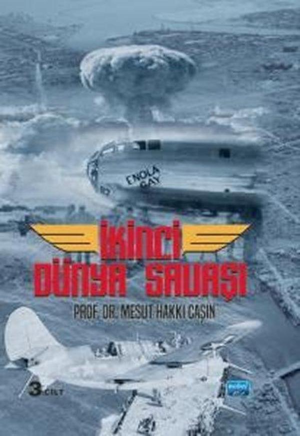 İkinci Dünya Savaşı 3. Cilt - Nobel Akademik Yayıncılık - Image 1
