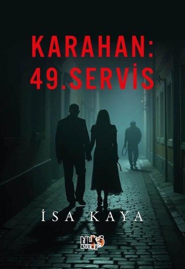Karahan: 49. Servis - Tilki Kitap - Image 1