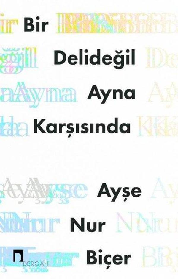 Bir Deli Değil Ayna Karşısında - Dergah Yayınları - Image 1