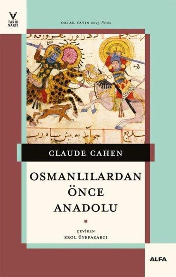 Osmanlılardan Önce Anadolu - Alfa Yayıncılık - Image 1