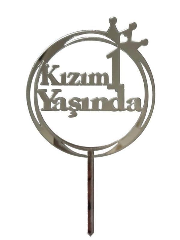 Kızım 1 Yaşında Yazılı Aynalı Pleksi Gümüş - Image 1