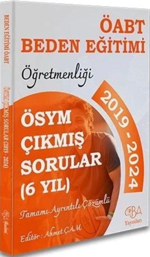 ÖABT MEB AGS Beden Eğitimi Öğretmenliği Çıkmış Sorular Son 6 Yıl Çözümlü CBA Yayınları - CBA Akademi Yayınları - Image 1