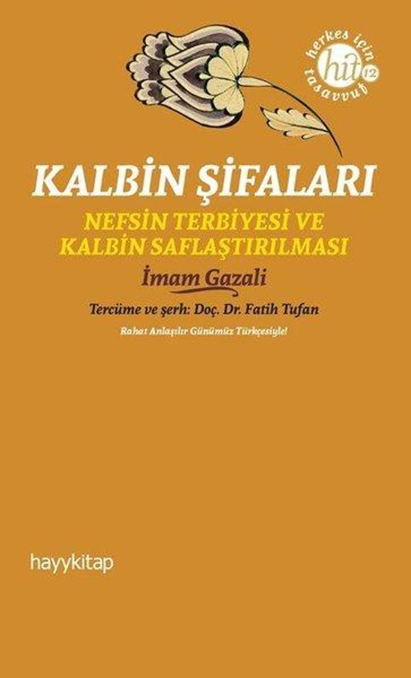 Kalbin Şifaları - Nefsin Terbiyesi ve Kalbin Saflaştırılması - Hayykitap - Image 1