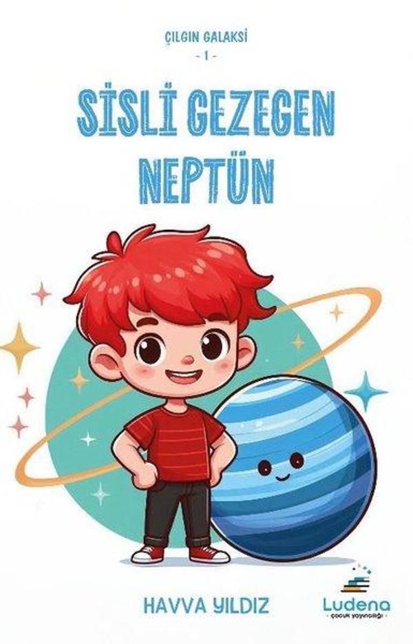 Sisli Gezegen Neptün - Ludena Yayınları - Image 1