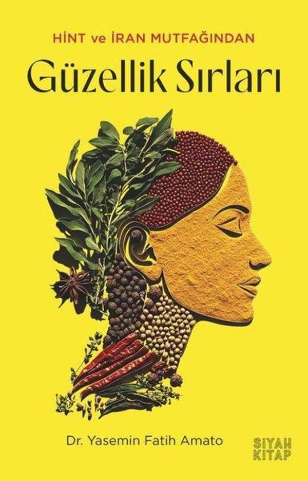 Hint ve İran Mutfağından Güzellik Sırları - Siyah Kitap - Image 1