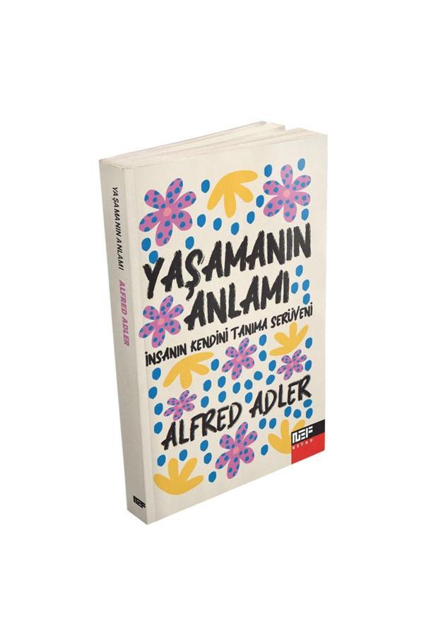 Nef Kitap Yaşamın Anlamı - Insanın Kendini Tanıma Serüveni - Nef Kitap - Image 1