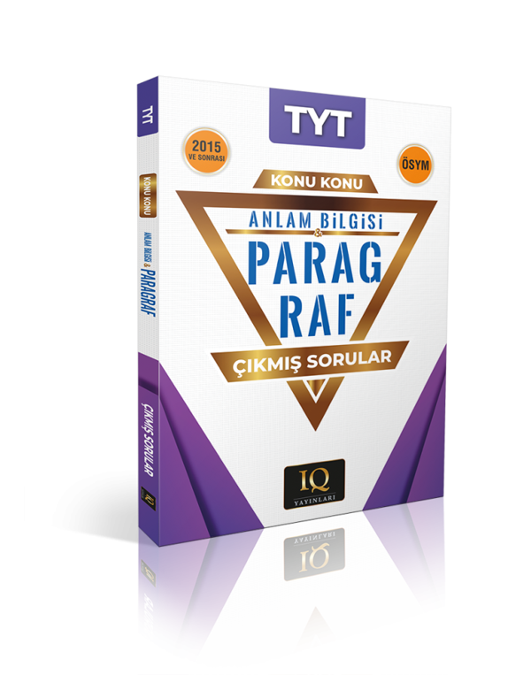 IQ Yayınları TYT Konu Konu Anlam Bilgisi Paragraf Çıkmış Sorular 2015-2024 - PRF Paraf Yayınları - Image 1