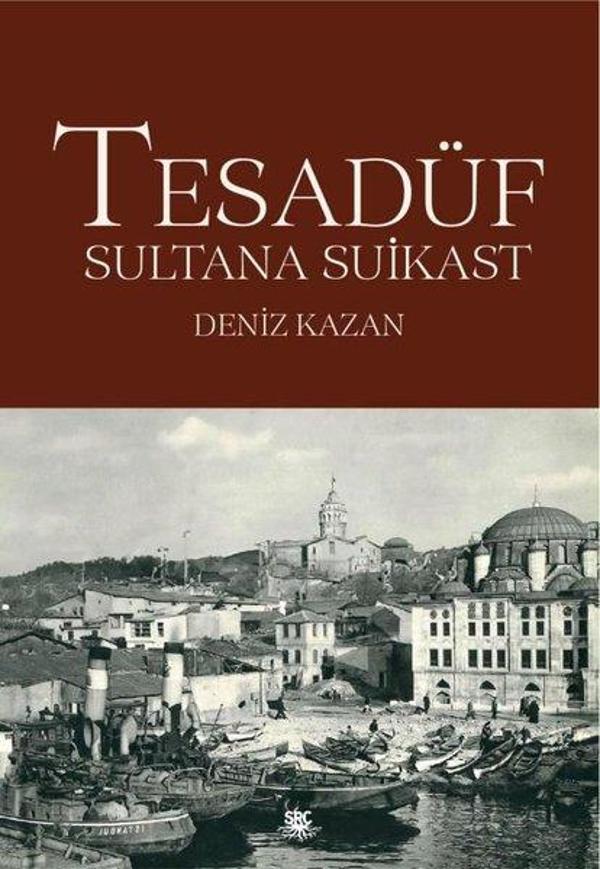Tesadüf - Sultana Suikast - SRC Kitap - Image 1