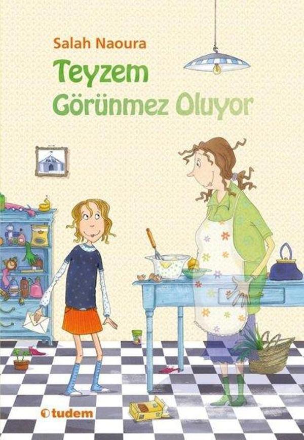 Teyzem Görünmez Oluyor - Tudem Yayınları - Image 1