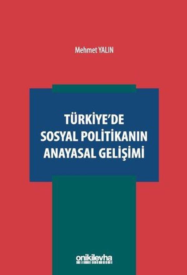 Türkiye'de Sosyal Politikanın Anayasal Gelişimi - On İki Levha Yayıncılık - Image 1