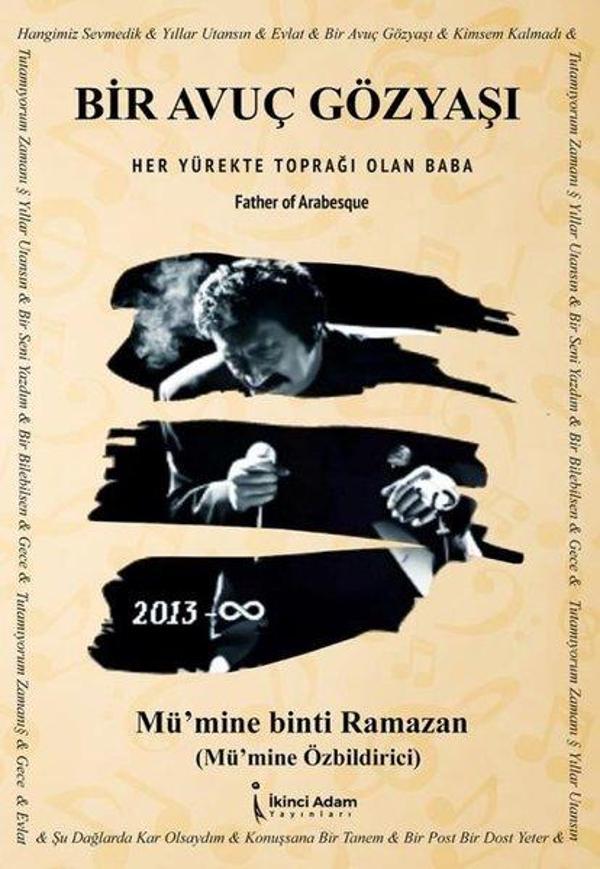 Bir Avuç Gözyaşı - Her Yürekte Toprağı Olan Baba - İkinci Adam Yayınları - Image 1