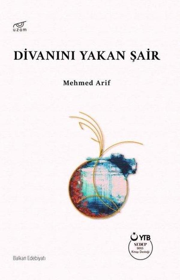 Divanını Yakan Şair - Uzam Yayınları - Image 1