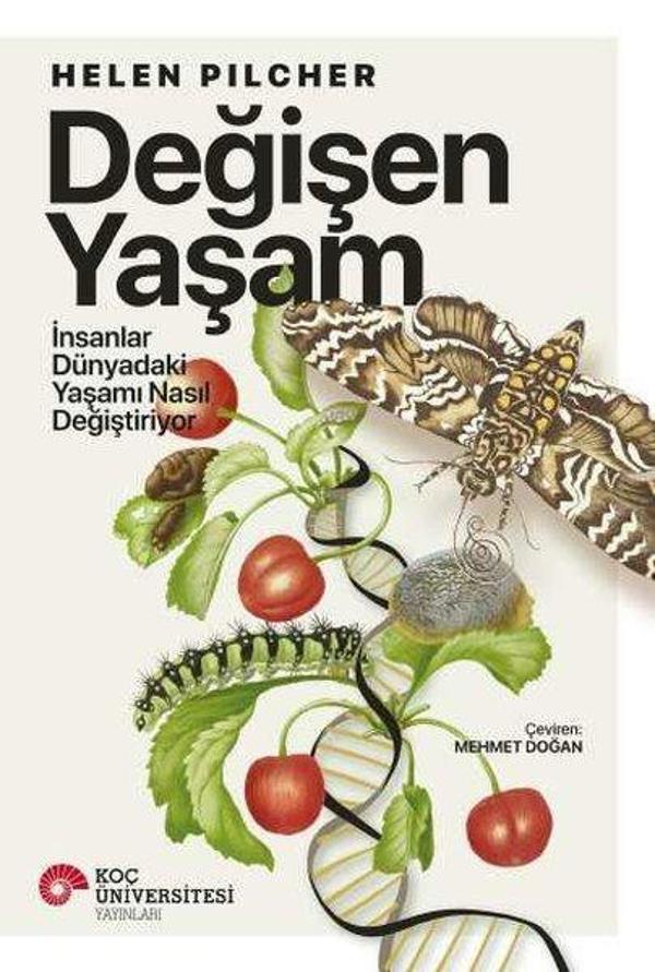 Değişen Yaşam - İnsanlar Dünyadaki Yaşamı Nasıl Değiştiriyor - Koç Üniversitesi Yayınları - Image 1