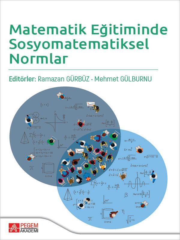 Matematik Eğitiminde Sosyomatematiksel Normlar - Pegem Akademi Yayıncılık - Image 1