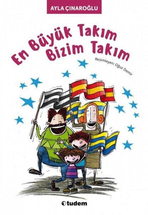 En Büyük Takım Bizim Takım - Uçanbalık Yayıncılık - Image 1