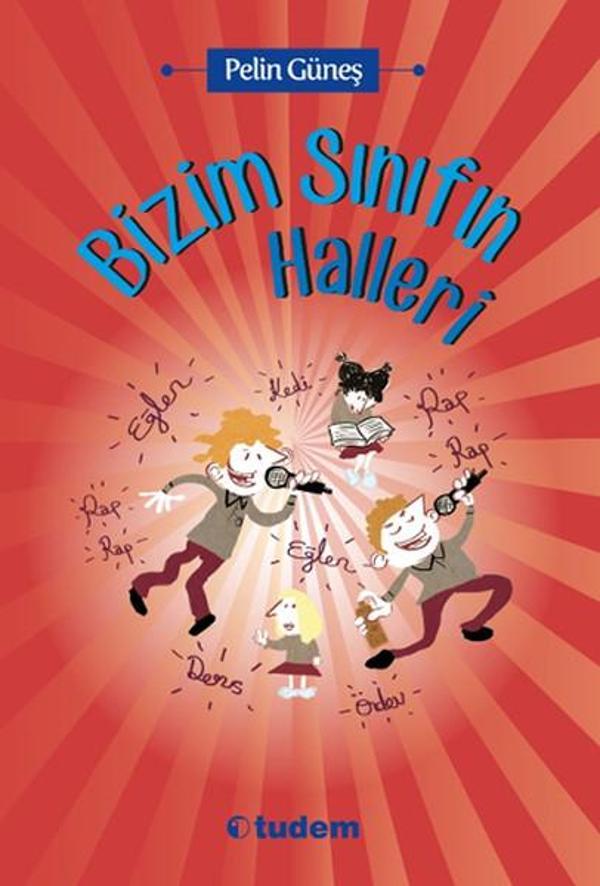 Bizim Sınıfın Halleri - Tudem Yayınları - Image 1