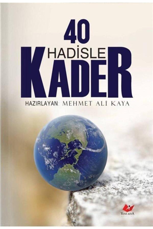 Yeni Asya Neşriyat 40 Hadisle Kader - Image 1