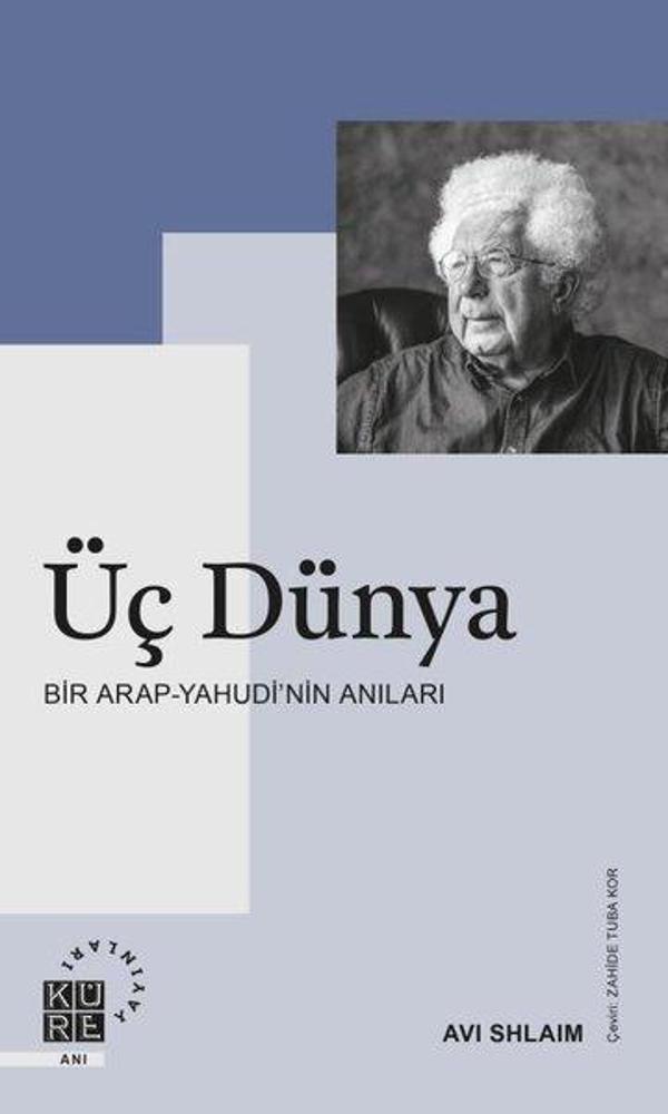 Üç Dünya: Bir Arap - Yahudi'nin Anıları - Küre Yayınları - Image 1