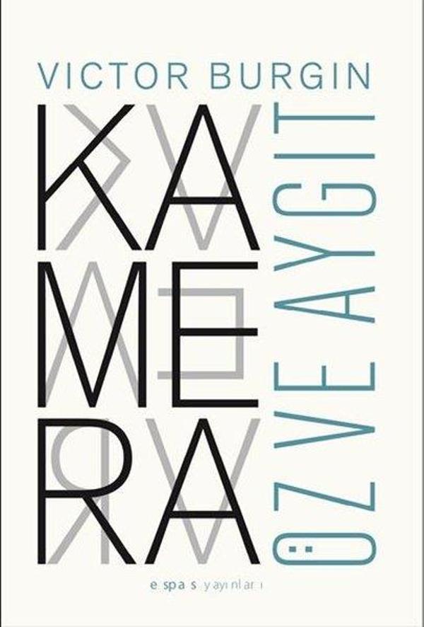 Kamera: Öz ve Aygıt - Espas Sanat Kuram Yayınları - Image 1
