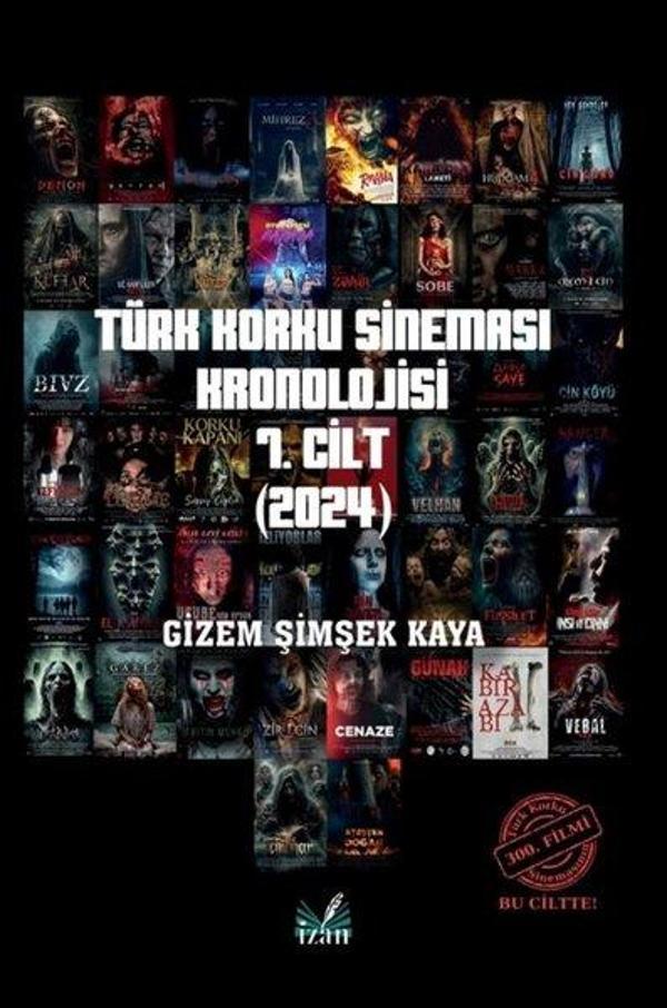 Türk Korku Sineması Kronolojisi 7. Cilt (2024) - İzan Yayıncılık - Image 1