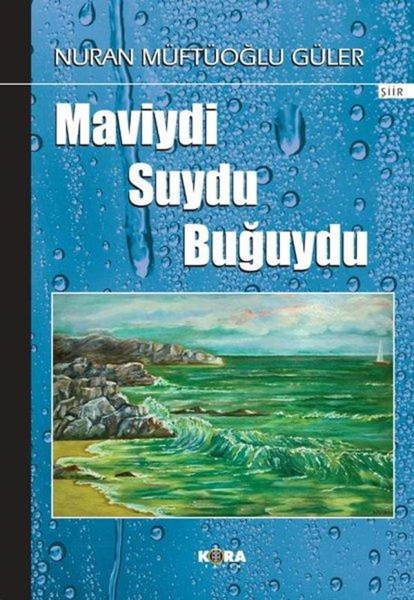 Maviydi Suydu Buğuydu - Kora Yayın - Image 1