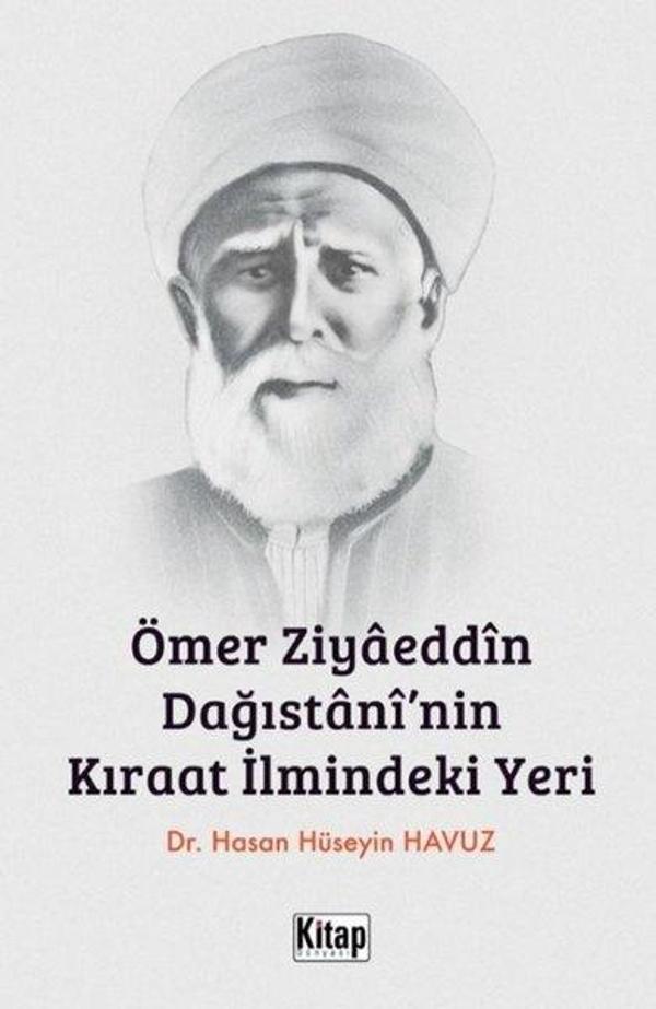 Ömer Ziyaeddin Dağıstani'nin Kıraat İlmindeki Yeri - Kitap Dünyası - Image 1