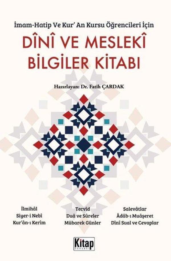 Dini ve Mesleki Bilgiler Kitabı - İmam Hatip ve Kur'an Kursu Öğrencileri İçin - Kitap Dünyası - Image 1