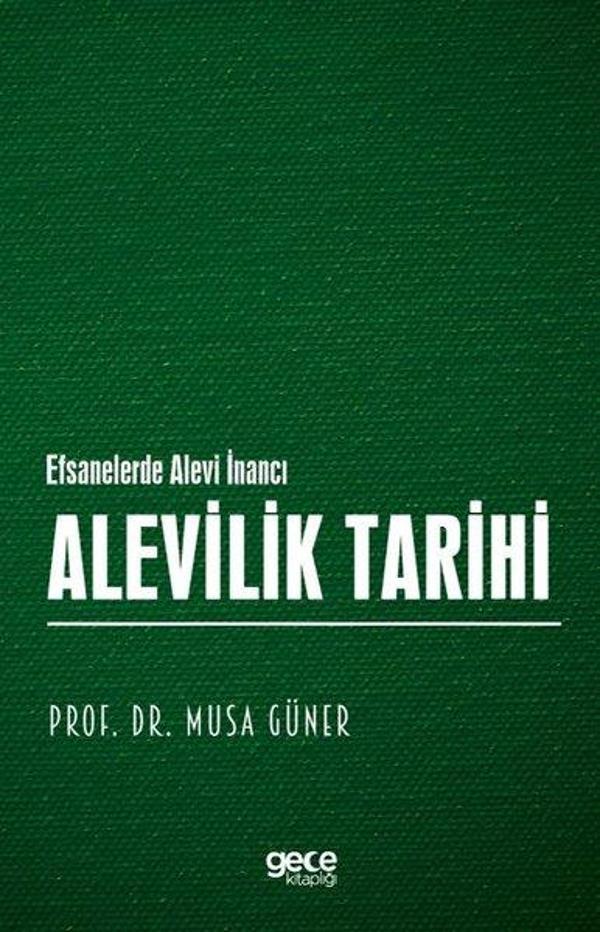 Alevilik Tarihi - Efsanelerde Alevi İnancı - Gece Kitaplığı - Image 1
