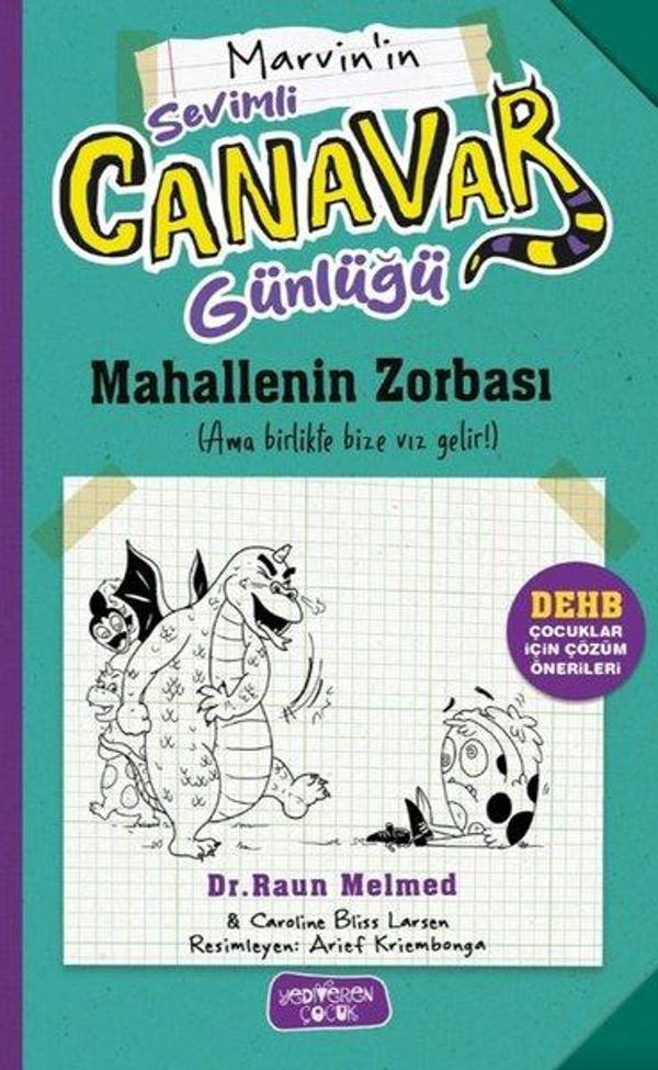 Marvin'in Sevimli Canavar Günlüğü - Mahallenin Zorbası - Yediveren Çocuk - Image 1