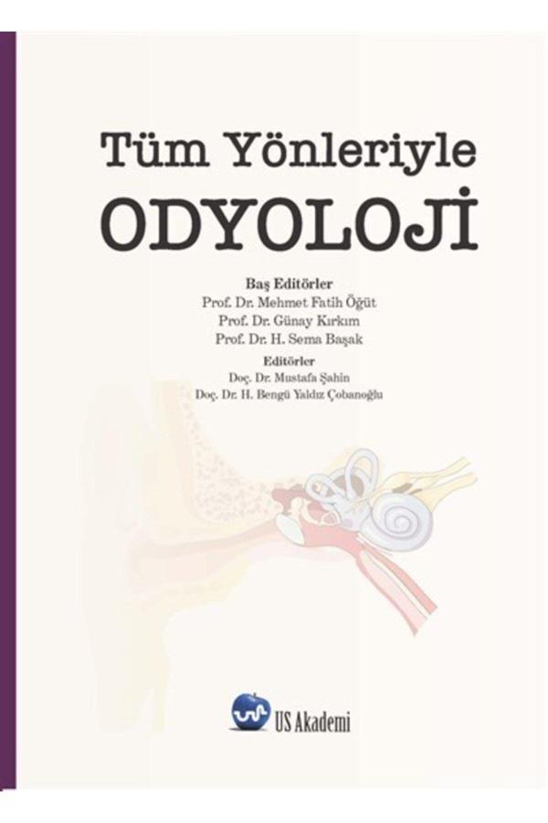 Us Akademi Tüm Yönleriyle Odyoloji - Us Akademi - Image 1