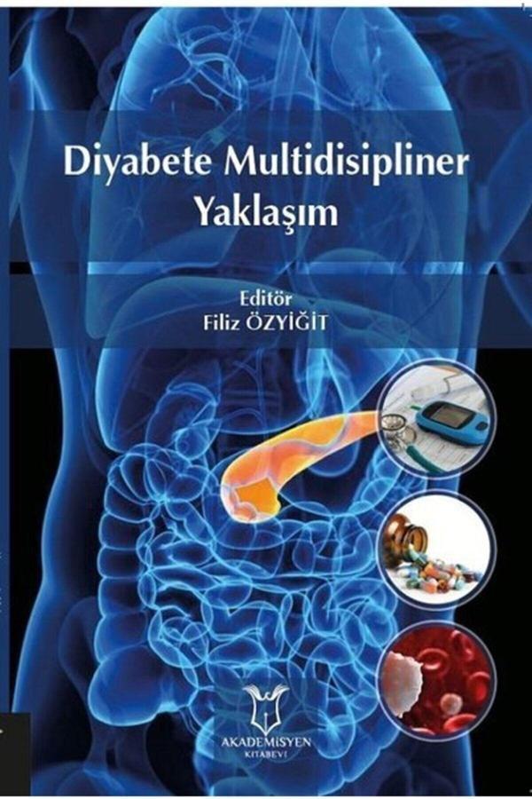 Akademisyen Yayınevi Diyabete Multidisipliner Yaklaşım - Akademisyen Yayınevi - Image 1