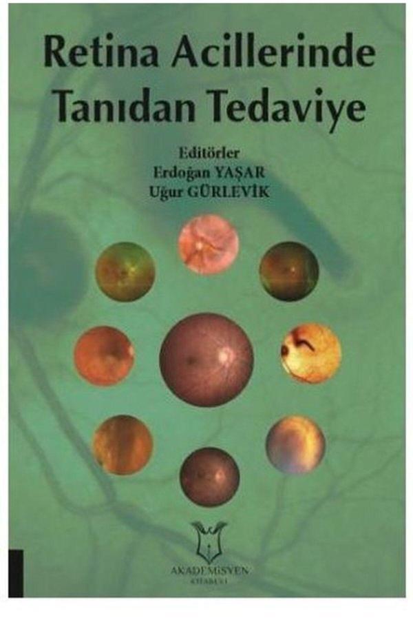 Akademisyen Yayınevi Retina Acillerinde Tanıdan Tedaviye - Akademisyen Yayınevi - Image 1