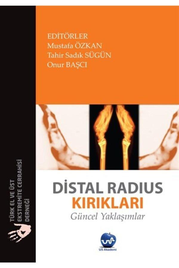 Us Akademi Distal Radius Kırıkları Güncel Yaklaşımlar - Us Akademi - Image 1