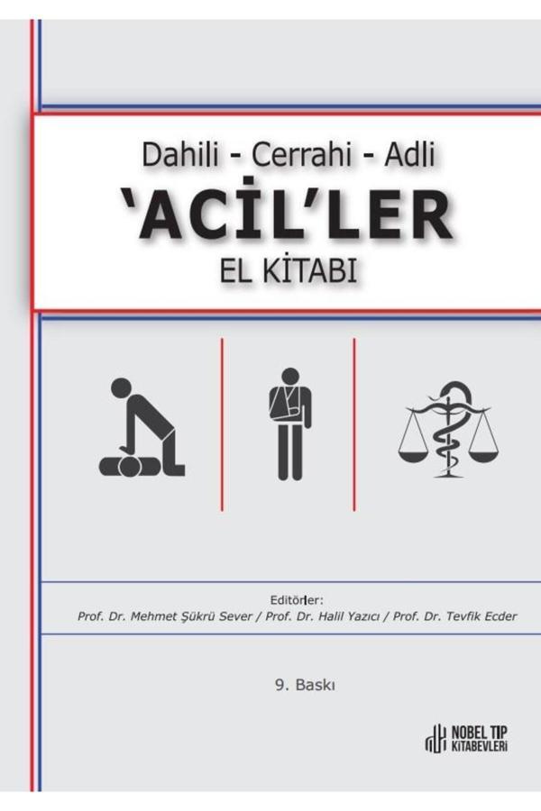 Nobel Tıp Kitabevleri Dahili - Cerrahi - Adli -Aciller El Kitabı 9. Bask - Nobel Tıp Kitabevleri - Image 1