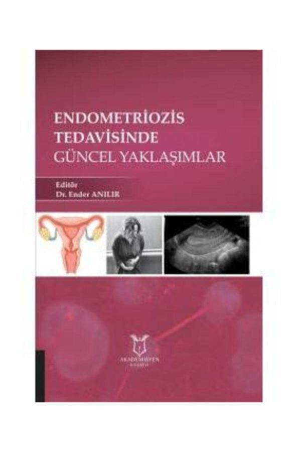 Akademisyen Yayınevi Endometriozis Tedavisinde Güncel Yaklaşımlar - Akademisyen Yayınevi - Image 1