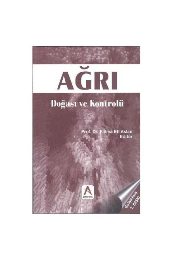Akademisyen Yayınevi Ağrı Doğası Ve Kontrolü - Akademisyen Yayınevi - Image 1