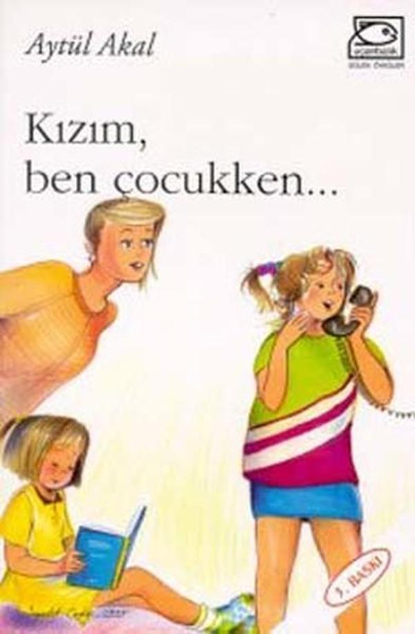 Kızım Ben Çocukken - Uçanbalık Yayıncılık - Image 1
