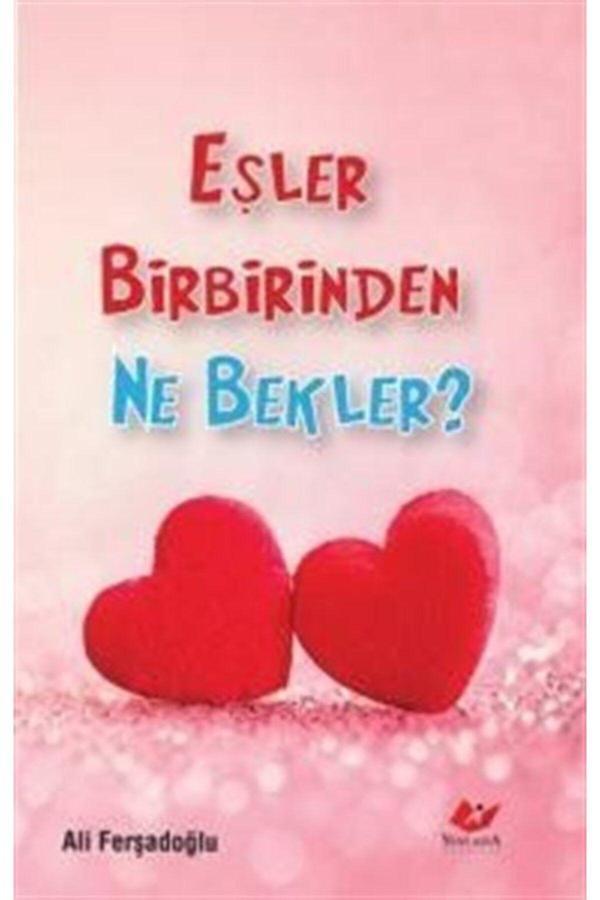Yeni Asya Neşriyat Eşler Birbirinden Ne Bekler? - Image 1